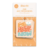 Be Here Now Car Air Fresheners - 2 Pack