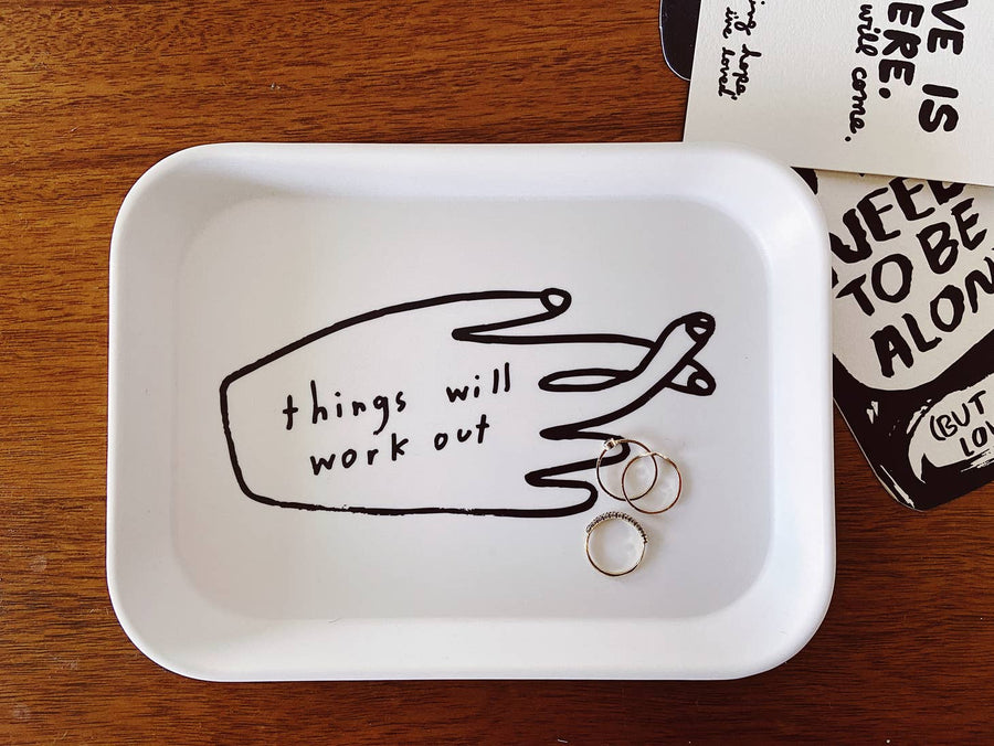 Things Will Work Out Trinket Tray