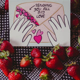 Sending You All My Love Greeting Card
