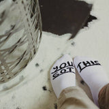 "You Got This" Ankle Socks
