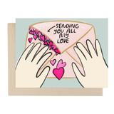 Sending You All My Love Greeting Card